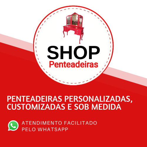 Shop Penteadeiras | Penteadeiras Personalizadas, Customizadas e Sob Medida